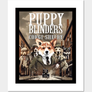 Puppy Blinders: Corgi Shelby Posters and Art